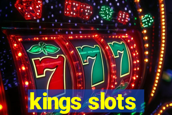 kings slots